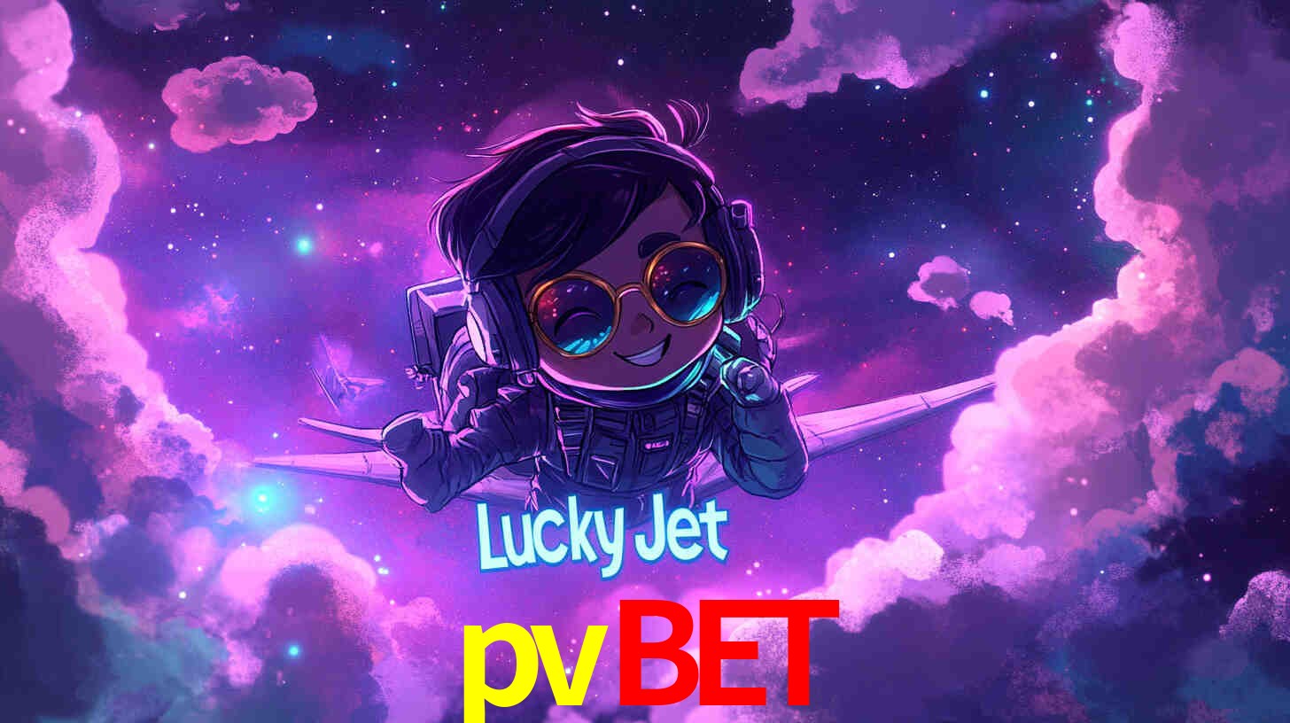 Benefícios Download pvbet